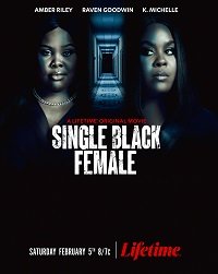 Фильм Одинокая темнокожая женщина (2022)