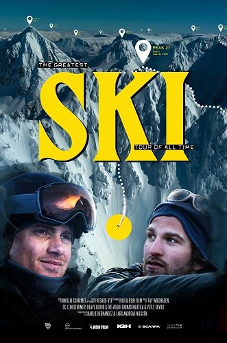 Постер Лыжи (Лыжи: Величайший ски-тур всех времен) (2024) Лыжи (Лыжи: Величайший ски-тур всех времен) (2024)